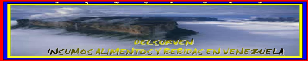 DELSURVEN   INSUMOS  ALIMENTOS  Y  BEBIDAS  EN  VENEZUELA.