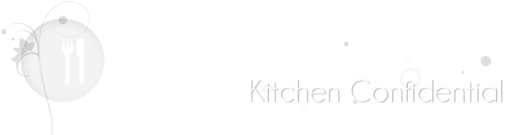 Kitchen Confidential