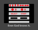 Even God Knows It