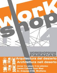 Conferencias: Arquitectura del desierto. 18 y 19 de setiembre, 2009