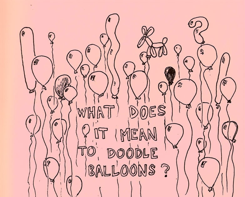 Satisfactory Comics Doodle Penance "what does it mean to doodle balloons"