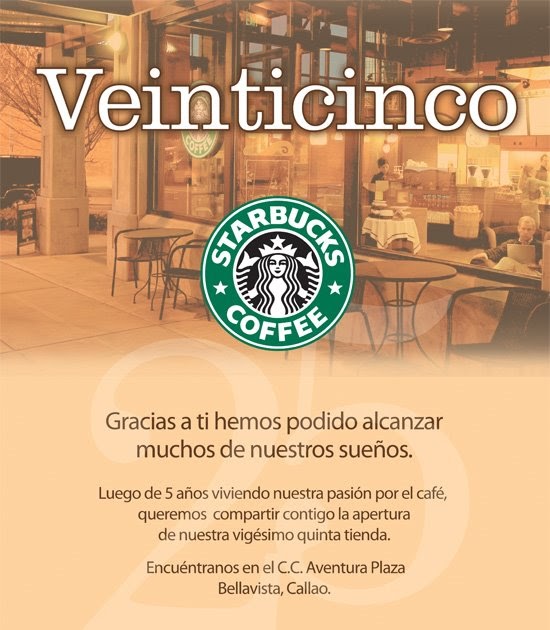 Starbucks... Mi experiencia en un blog Starbucks Perú Veinticinco tiendas
