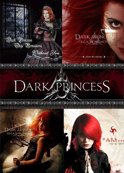 DARK PRINCESS OLGA ROMANOVA STOP MY HEART dark princess olga romanova stop my heart: