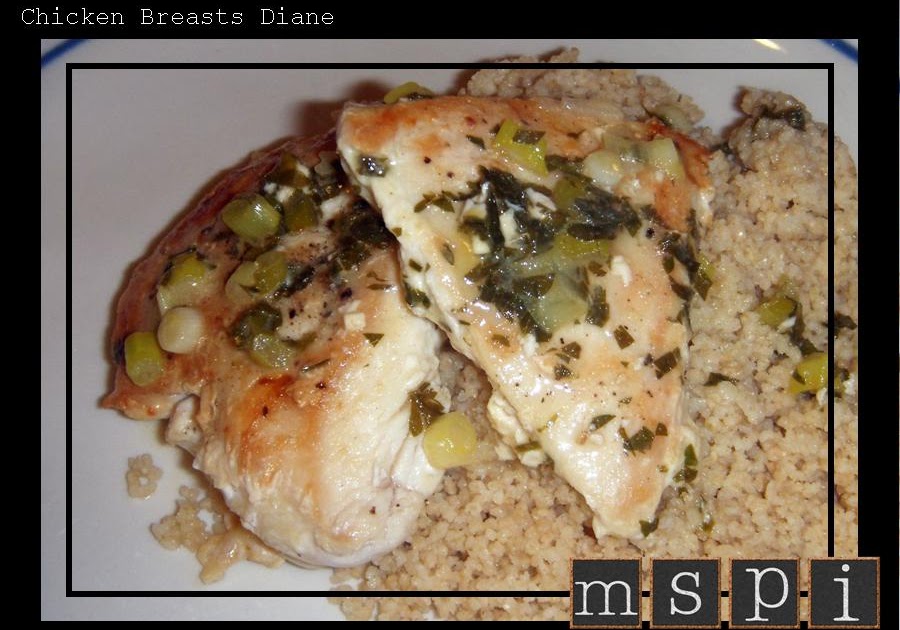 MSPI Mama Chicken Breasts Diane