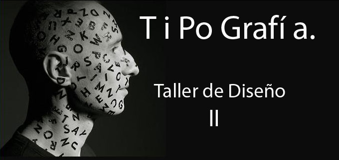 Taller de Tipografía.