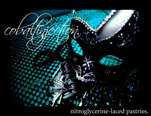 Nitroglycerine-Laced Pastries.