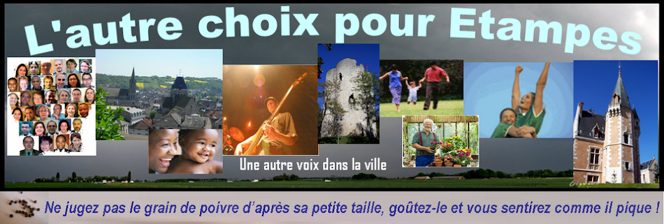 Etampes2008 , un autre choix pour la ville