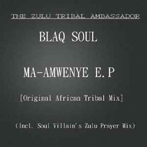 Blaq Soul :: Ma Amwenye