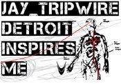 Jay Tripwire :: Detroit Inspires Me