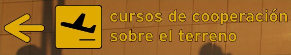 Cursos de Cooperación sobre el Terreno