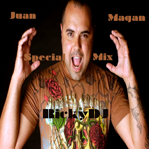 ricky dj world juan magan special mix by rickydj penultimo ricky dj world juan magan special mix by rickydj penultimo