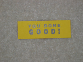 You Done Good