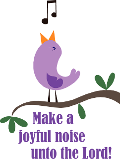 Make a Joyful Noise