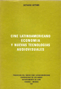 CINE LATINOAMERICANO. ECONOMIA Y NUEVAS TECNOLOGIAS AUDIOVISUALES