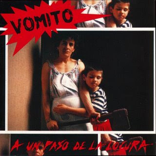 http://4.bp.blogspot.com/_2ZsIcKAzLMQ/ST6IcobFeRI/AAAAAAAAAYI/Higxexul1-I/s320/Vomito-A_Un_Paso_De_La_Locura-Frontal.jpg