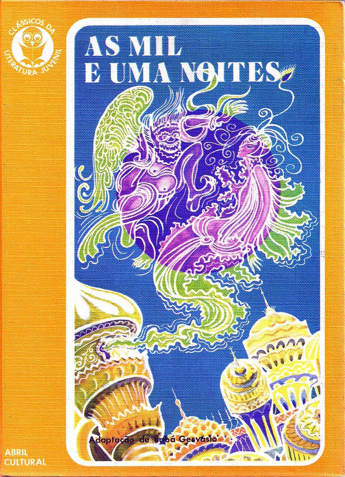 Coleção Clássicos da Literatura Juvenil: Volume 34 - As mil e uma noites