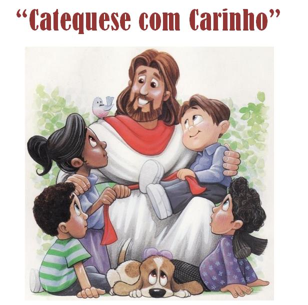 CATEQUESE COM CARINHO