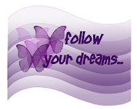 Follow Your Dreams