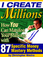 I Create Millions by Christopher Westra