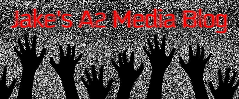 Jake's A2 Media Blog