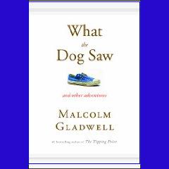 [what+the+dog+saw.<span class=