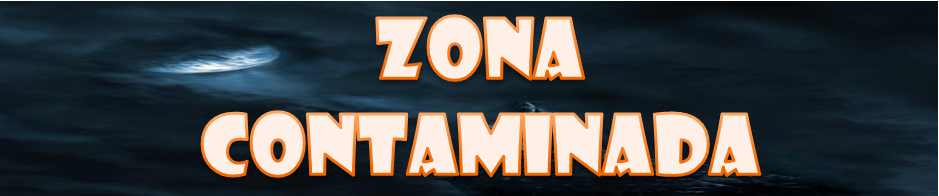 ZONA CONTAMINADA