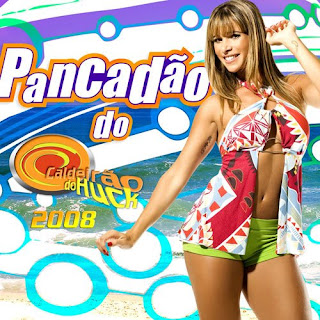 Pancadão do Caldeirão do Huck Pancadão do Caldeirão do Huck | músicas
