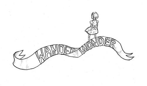 Wander / Wonder