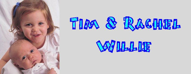 Tim & Rachel Willie
