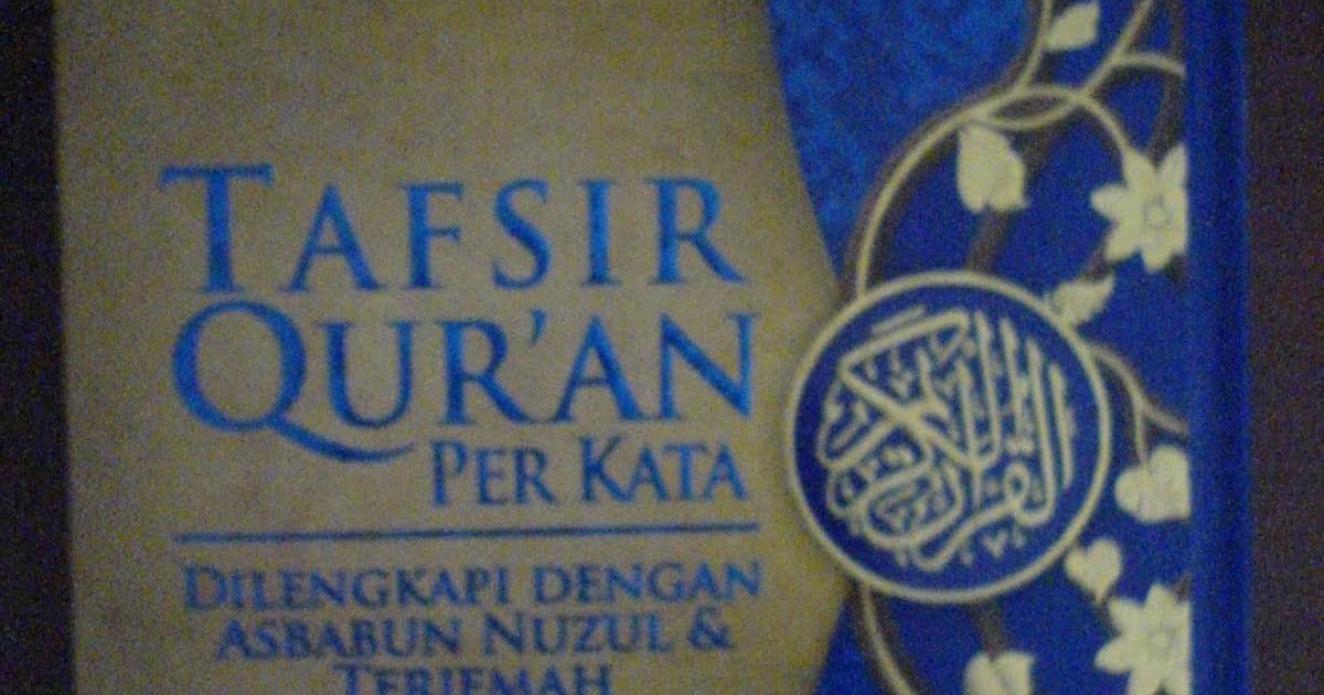 Pdf tafsir al quran per kata maghfirah pustaka 2