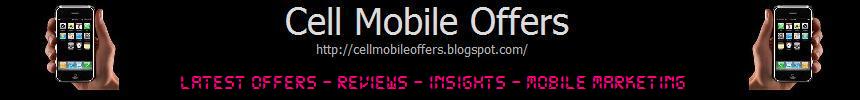 Cell Mobile Offers