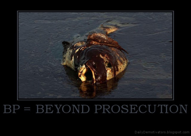 bp-beyond-prosecution-demotivational-poster.jpg