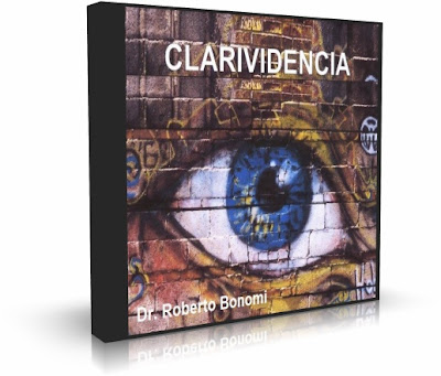 CLARIVIDENCIA, Dr. Roberto Bonomi