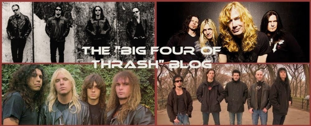 The "Big Four of Thrash" Blog