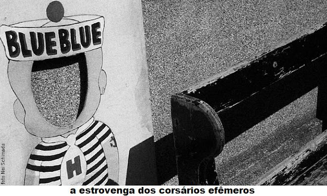 A ESTROVENGA DOS CORSÁRIOS EFÊMEROS