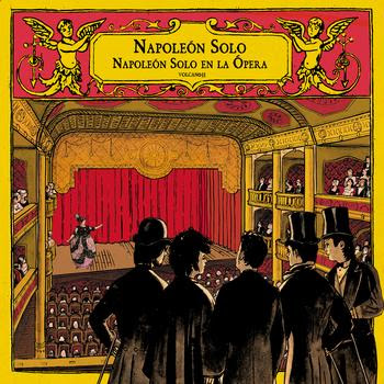 Napoleón Solo en la ópera
