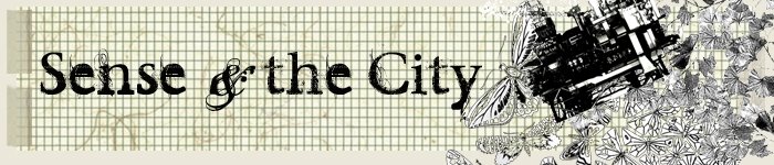 Sense & the City