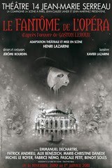 Le Fantôme de l'Opéra: French theatrical adaptation in Paris by Henri Lazarini Fantomedelopera