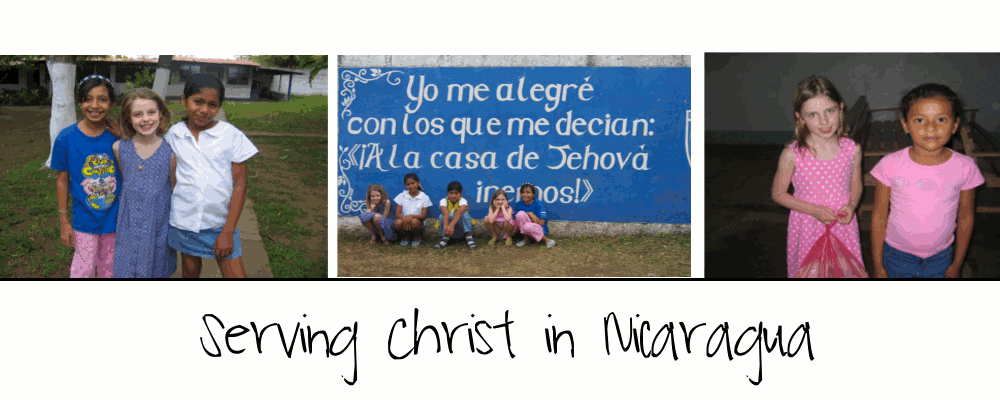 Serving Christ in Nicaragua