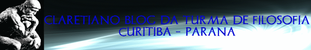 Claretiano Blog Da Turma De Filosofia Curitiba-PR