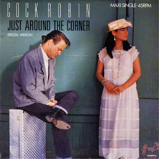 Cock Robin - Just Around the Corner