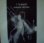 Simple Minds - I Travel