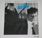 Marc "Marco" Anthony - Rebel