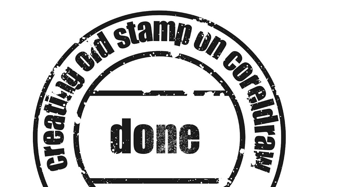 Creating Old Stamp on Coreldraw Corel Draw Tutorial and Free Vectors