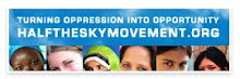 JOIN HALFTHESKY MOVEMENT AND TURN OPPRESSION INTO OPPORTUNITY FOR WOMEN WORLDWIDE!