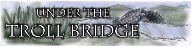 Under the Troll Bridge