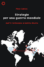 Pino Cabras - "Strategie per una guerra mondiale. Dall'11 settembre al delitto Bhutto".