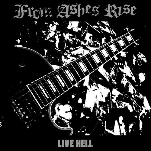 [From_Ashes_Rise-Live_Hell[1].jpg]