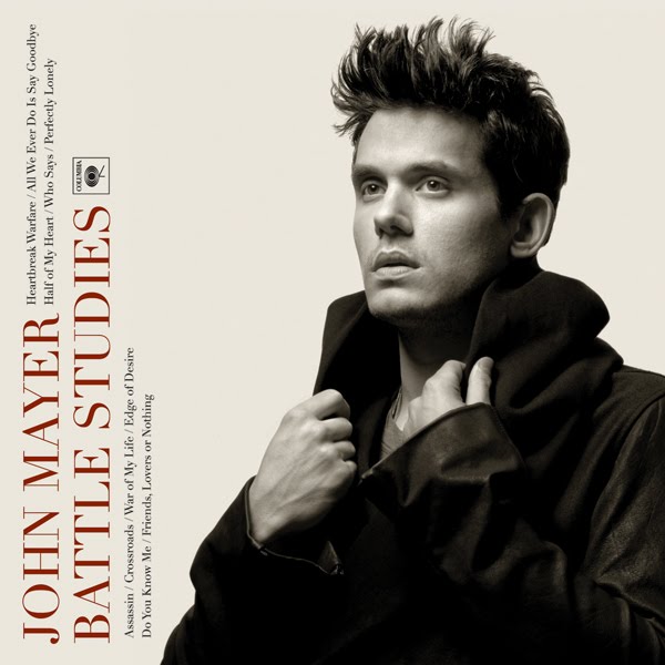 john mayer battle studies. John Mayer - Battle Studies