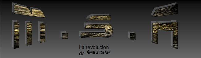 m.s.a la revolucion de san andreas